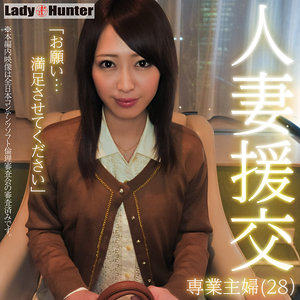 lady518 とうこ（LadyHunter）エロフル動画のサムネイル